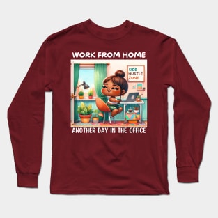 Funny Work From Home Long Sleeve T-Shirt